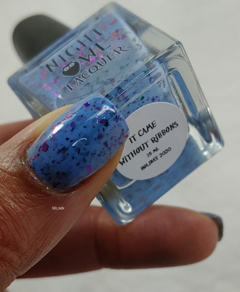 It Came Without Ribbons – Night Owl Lacquer